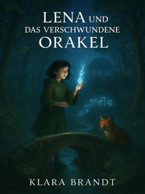 cover image of Lena und das verschwundene Orakel